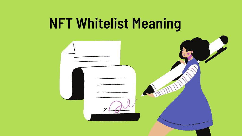 NFT whitelist meaning