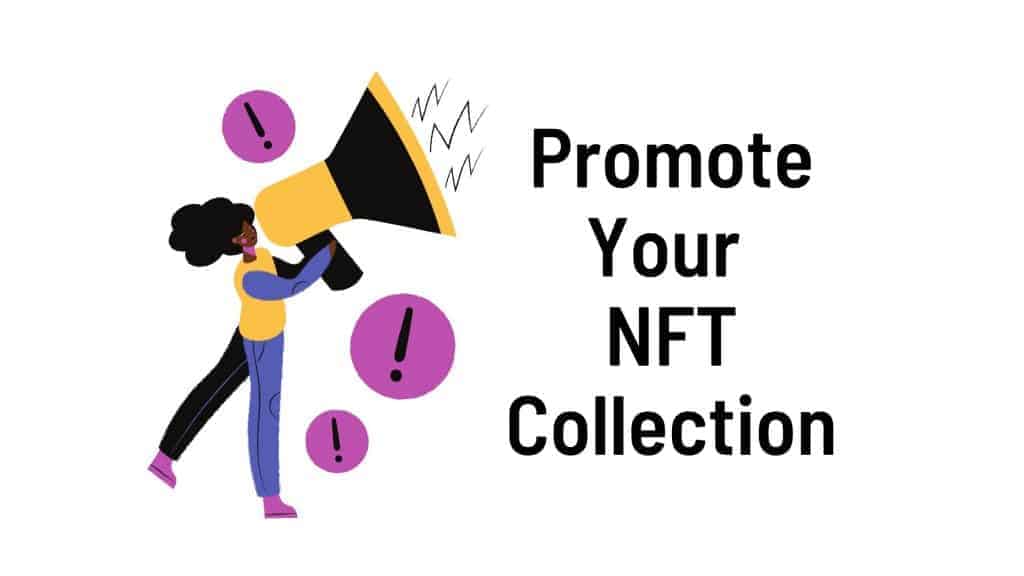 promote your nft collection