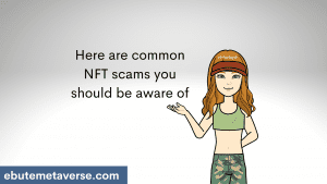 common nft scams to be aware of