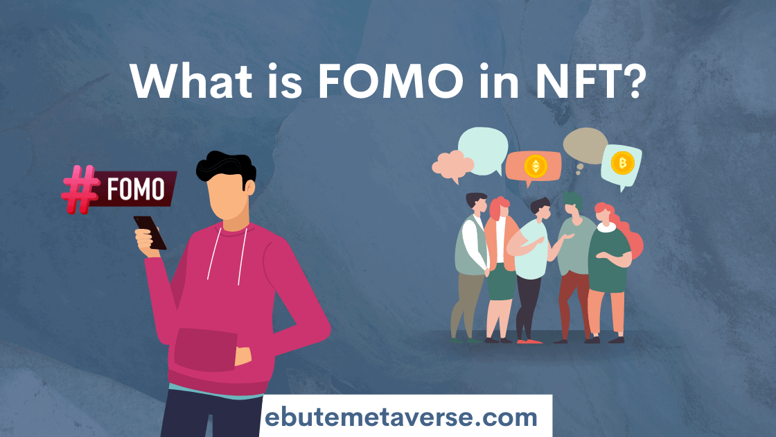 FOMO in NFT meaning