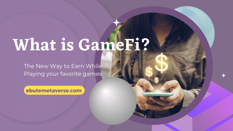 What is GameFi – The New Way to Earn While Playing