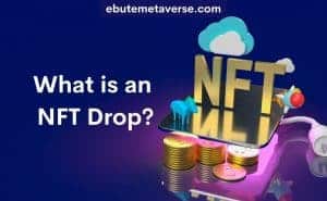 what is an nft drop