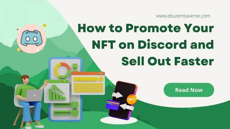 How to Promote Your NFT on Discord and Sell Out Faster