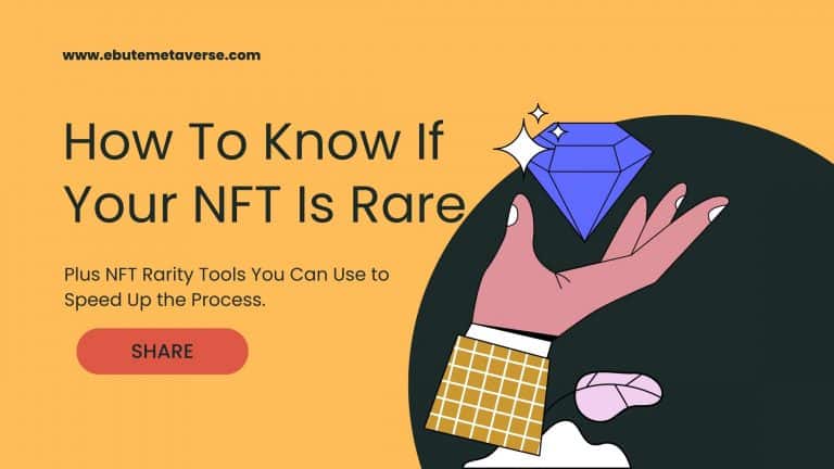 How To Know If Your NFT is Rare + Rarity Tools