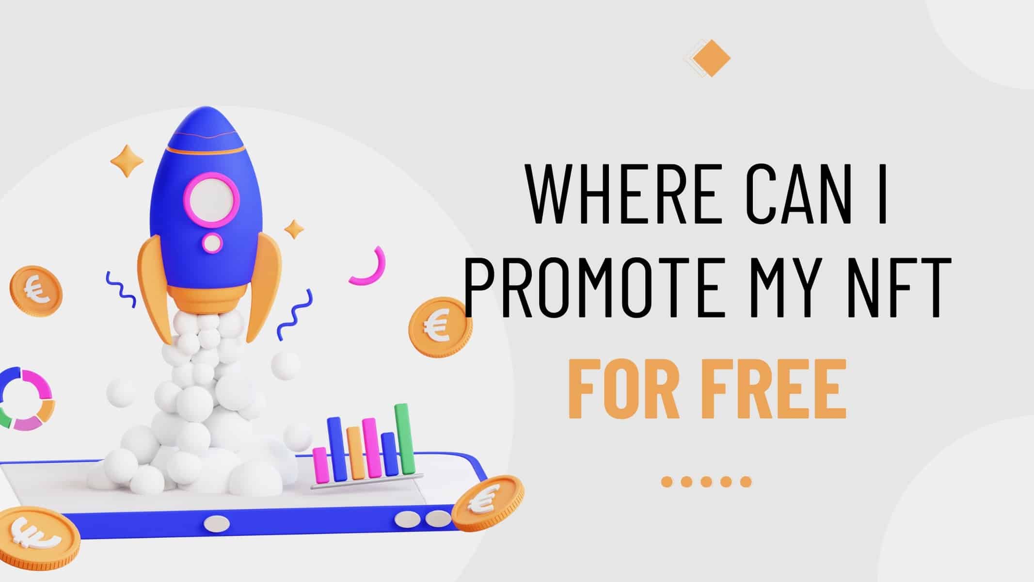 Where Can I Promote My NFT for Free?