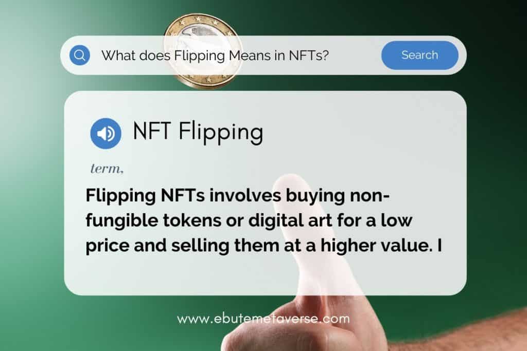 how-to-flip-nfts-a-step-by-step-guide-ebutemetaverse