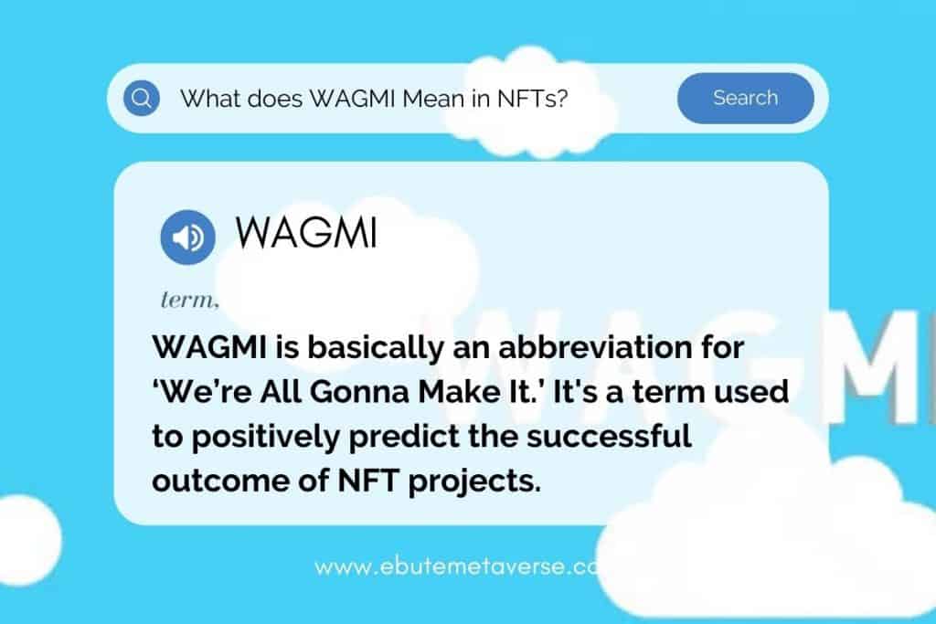 wagmi meaning nft