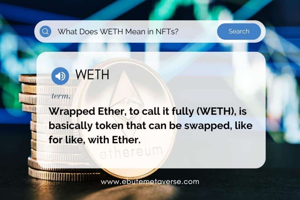 what weth means in nfts