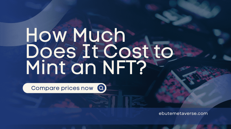 How Much Does It Cost to Mint an NFT 1