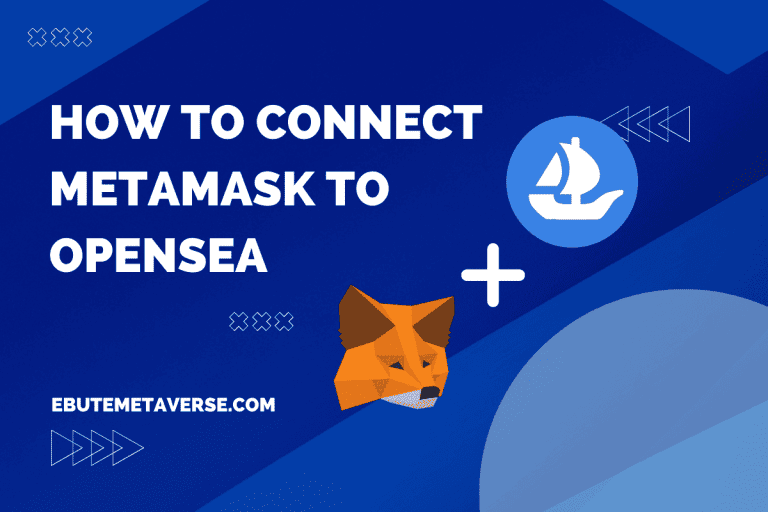 How To Connect MetaMask To OpenSea The Easy Way