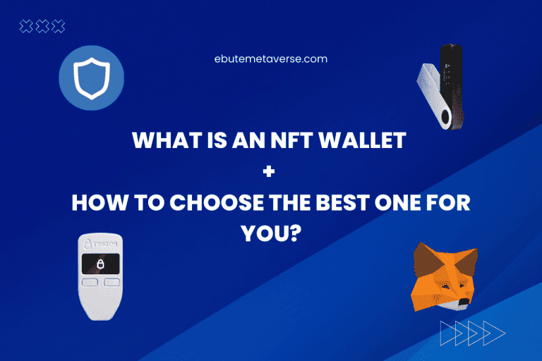 What Is an NFT Wallet + How to Choose the Best One